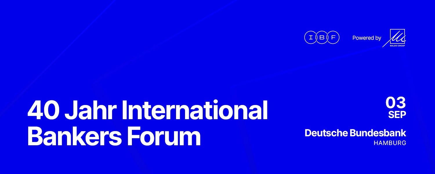 40 Jahre International Bankers Forum - Hamburg
